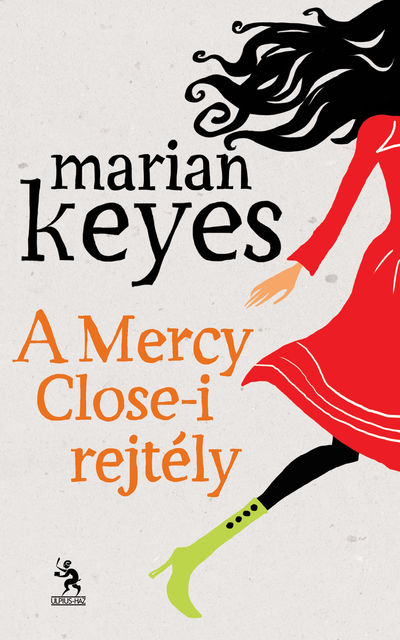 A Mercy Close-i rejtély, Marian Keyes