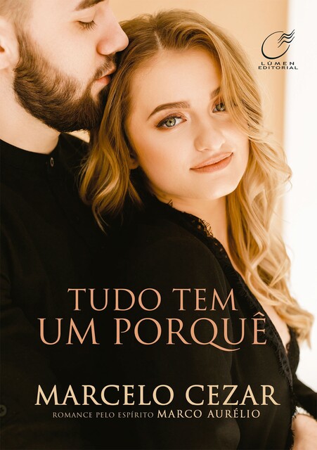 Tudo tem um porquê, Marco Aurélio, Marcelo Cézar