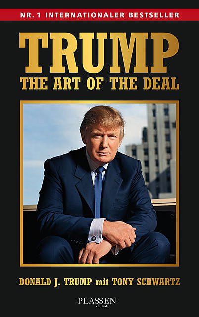Trump: The Art of the Deal, Donald Trump, Tony Schwartz