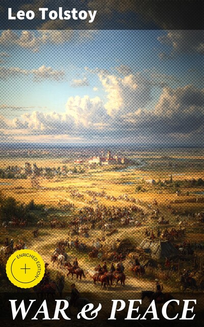 WAR & PEACE, Leo Tolstoy