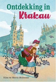 Ontdekking in Krakau, Maria Molenaar, Rina Molenaar