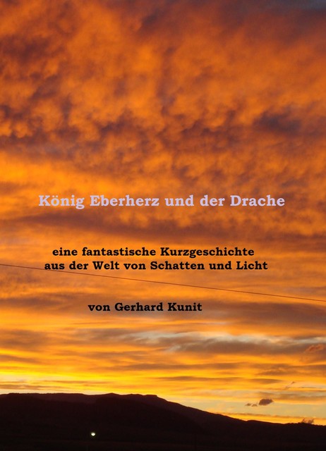 König Eberherz und der Drache, Gerhard Kunit