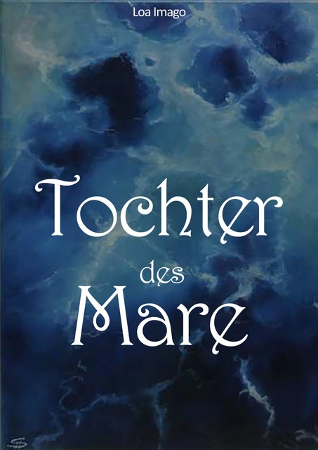 Tochter des Mare, Loa Imago