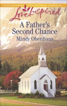 A Father’s Second Chance, Mindy Obenhaus