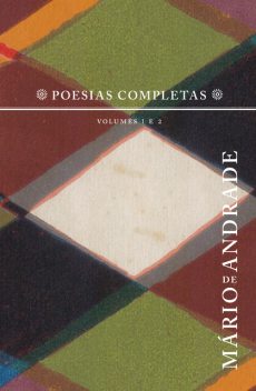 Box Poesias Completas Mário de Andrade, Mário de Andrade