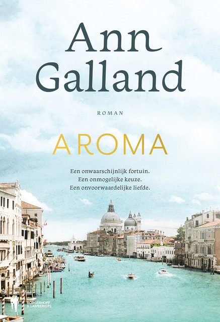 Aroma, Ann Galland