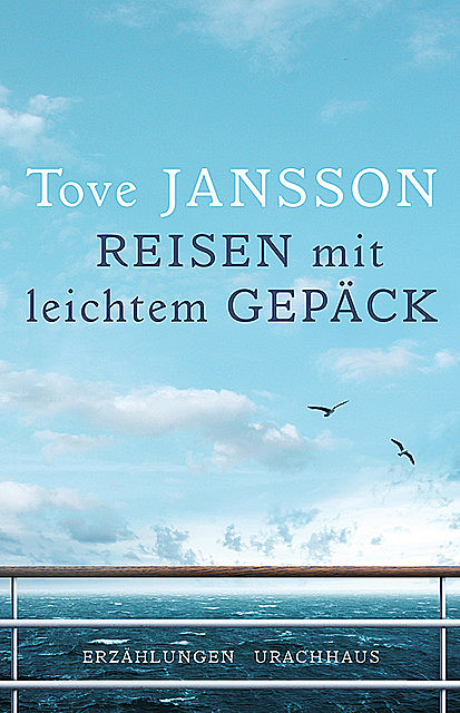 Reisen mit leichtem Gepäck, Tove Jansson