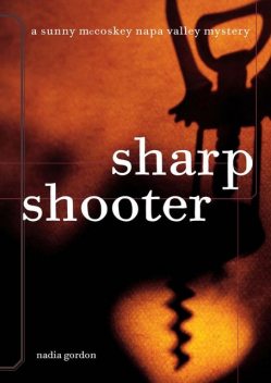 Sharpshooter, Nadia Gordon