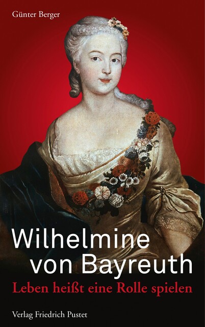 Wilhelmine von Bayreuth, Günter Berger