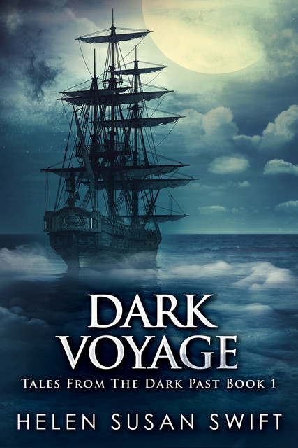 Dark Voyage, Helen Susan Swift