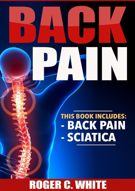 Back Pain, Roger White