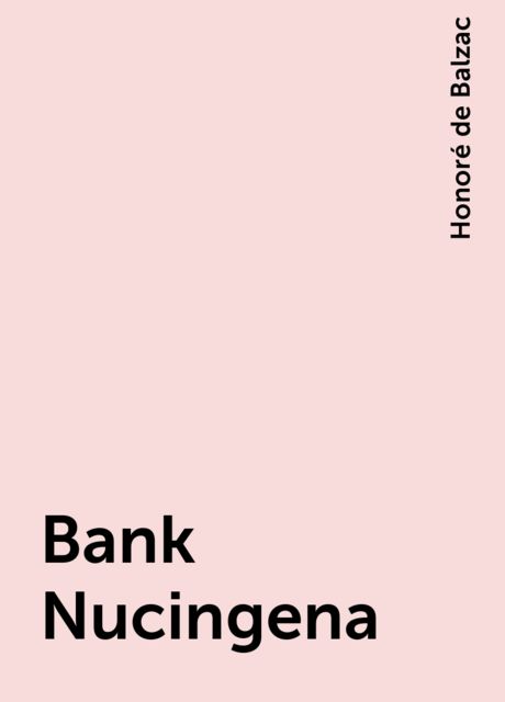 Bank Nucingena, Honoré de Balzac