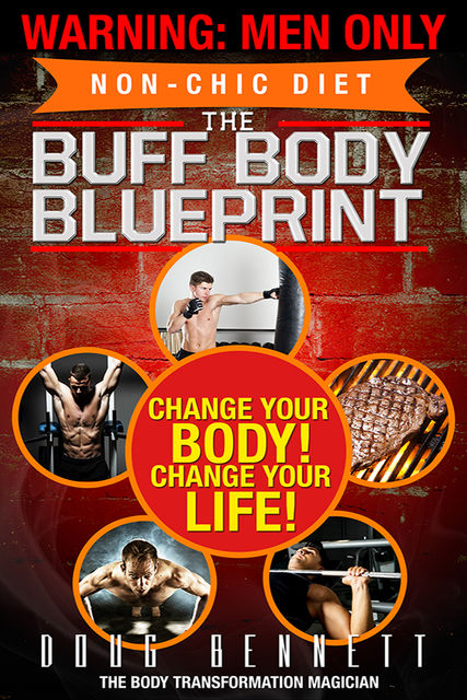 The Buff Body Blueprint, Douglas Bennett