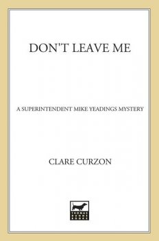 Don't Leave Me, Clare Curzon