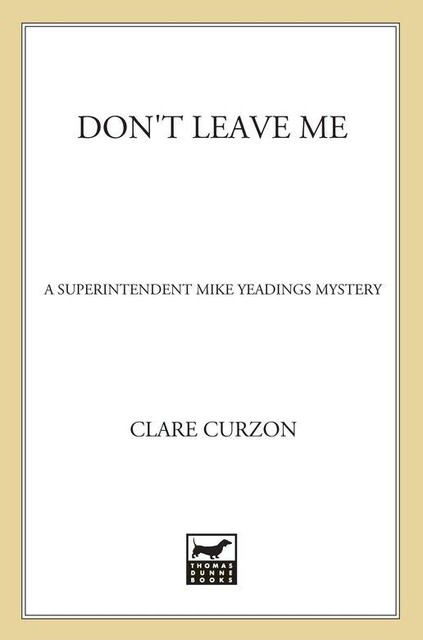 Don't Leave Me, Clare Curzon