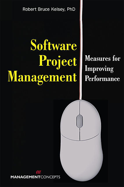 Software Project Management, Robert Kelsey