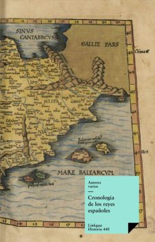 Cronología de los reyes españoles, Varios Autores