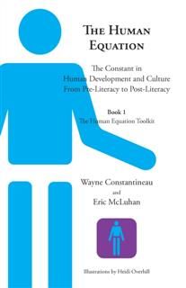 The Human Equation, Eric McLuhan, Wayne Constantineau