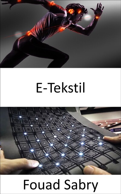 E-Tekstil, Fouad Sabry