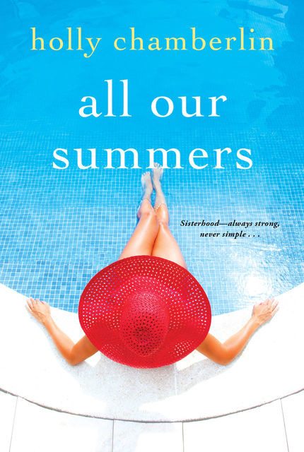 All Our Summers, Holly Chamberlin