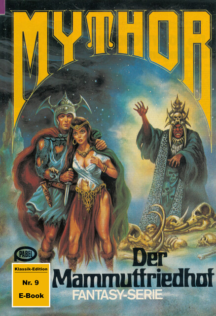 Mythor 9: Der Mammutfriedhof, Hans W. Wiener