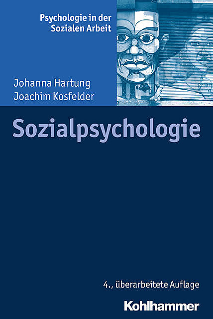 Sozialpsychologie, Joachim Kosfelder, Johanna Hartung