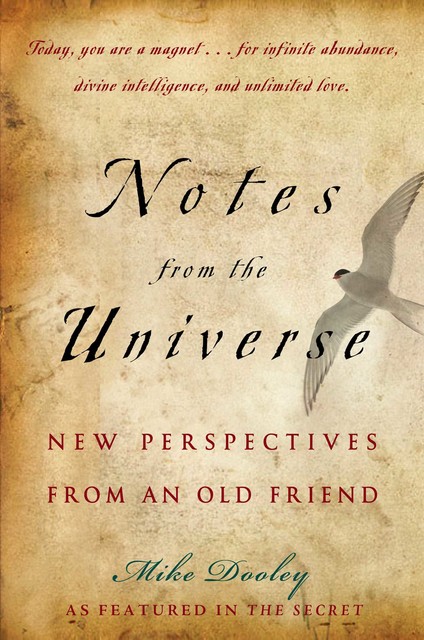 Notes from the Universe, Mike Dooley