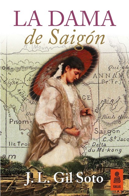 La dama de Saigón, José Luis Gil Soto
