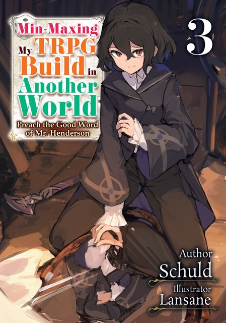 Min-Maxing My TRPG Build in Another World: Volume 3, Schuld