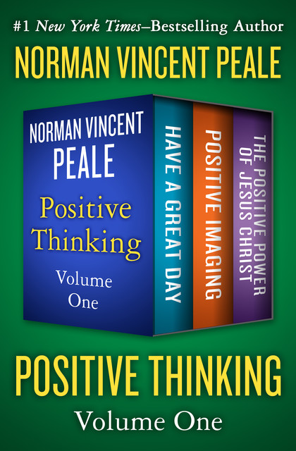 Positive Thinking Volume One, Norman Vincent Peale