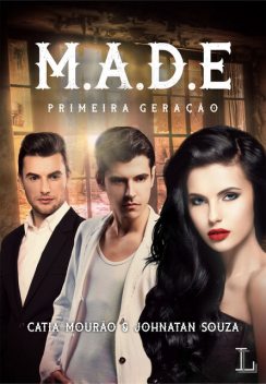 Mais além da escuridão, Catia Mourão, Johnatan Souza