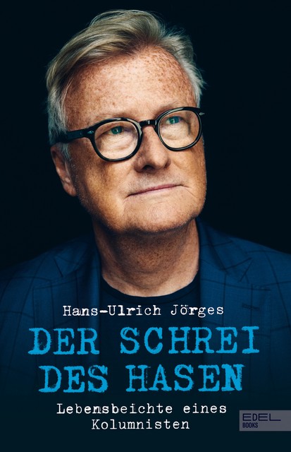 Der Schrei des Hasen, Hans-Ulrich Jörges