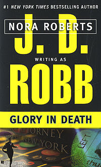 Glory in Death, J.D.Robb