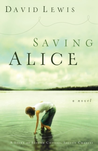 Saving Alice, David Lewis