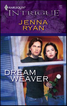 Dream Weaver, Jenna Ryan