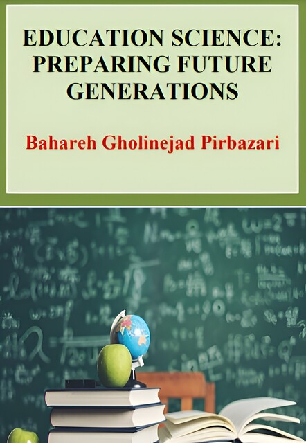 Education Science, Bahareh Gholinejad Pirbazari