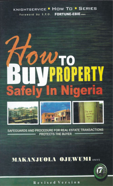 How to Buy Property Safely in Nigeria, Makanjuola Ojewumi