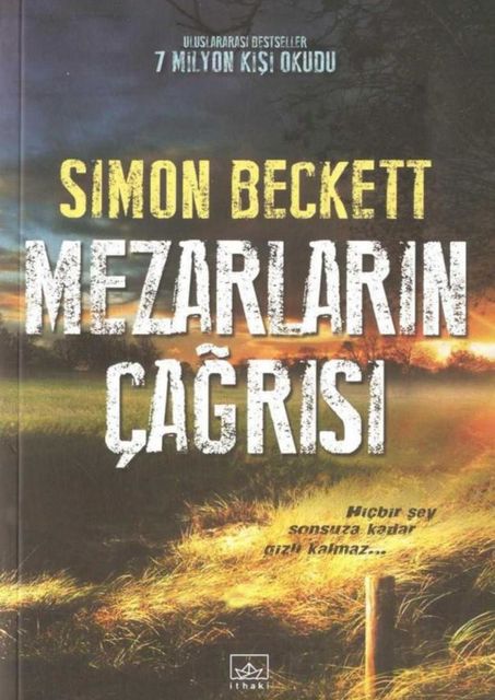 Mezarların Çağrısı, Simon Beckett