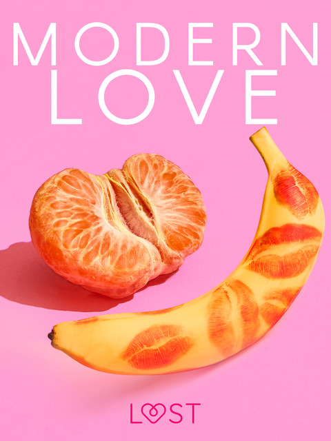 Modern love – 6 gorących opowiadań na walentynki, LUST authors