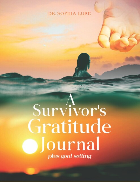 Survivor's Gratitude Journal, Sophia Luke