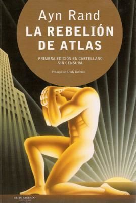 La Rebelión de Atlas, Ayn Rand