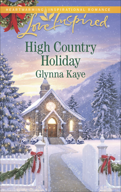 High Country Holiday, Glynna Kaye