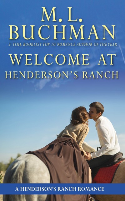 Welcome at Henderson's Ranch, M.L. Buchman