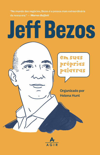 Jeff Bezos em suas próprias palavras, Helena Hunt