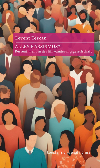 Alles Rassismus, Levent Tezcan