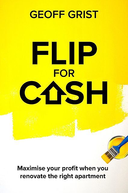 Flip For Cash, Geoff Grist