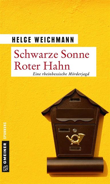 Schwarze Sonne Roter Hahn, Helge Weichmann