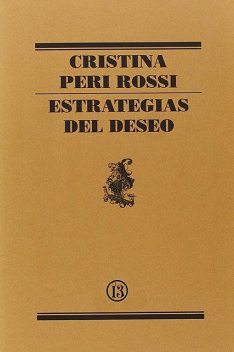 Estrategias del deseo, Cristina Peri Rossi