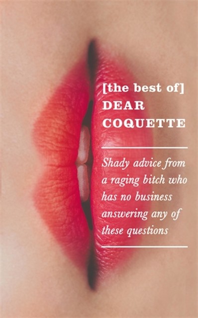 The Best of Dear Coquette, The Coquette