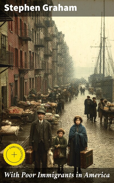 With Poor Immigrants in America, Stephen Graham